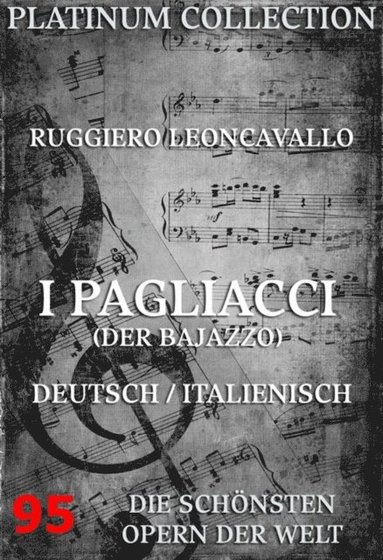 I Pagliacci (Der Bajazzo) (inbunden)