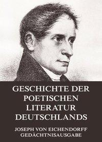 Geschichte der poetischen Literatur Deutschlands (e-bok)