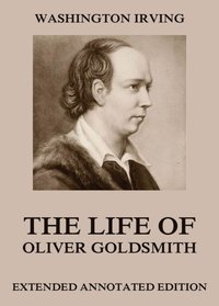 Life Of Oliver Goldsmith (e-bok)