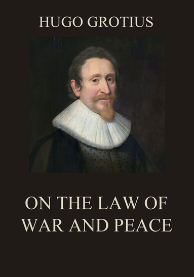 On the Law of War and Peace (hftad)