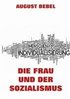 Die Frau und der Sozialismus