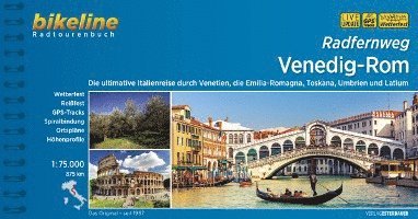 Venedig-Rom Radfernweg ultimatieve Italienreise