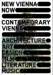 New Vienna Now / Contemporary Vienna (hftad)