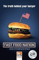 Fast Food Nation, mit 1 Audio-CD. Level 4 (A2/B1) (häftad)