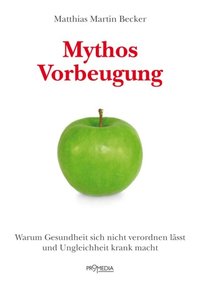 Mythos Vorbeugung (e-bok)