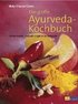 Das groe Ayurveda-Kochbuch
