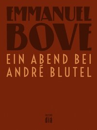 Ein Abend bei Andre Blutel (e-bok)
