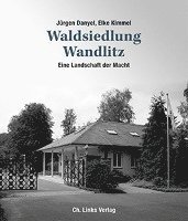 Waldsiedlung Wandlitz (inbunden)