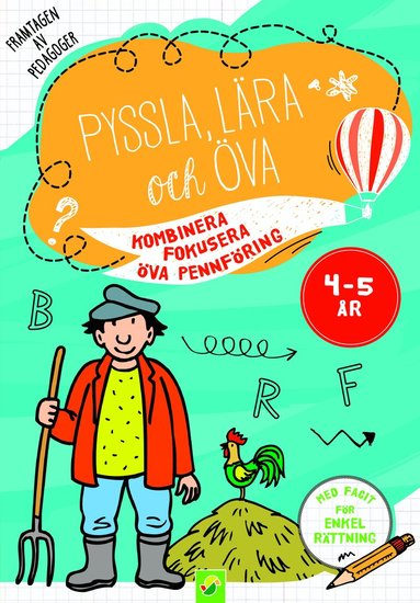 Pyssla, lära och öva 4-5 år Kombinera Fokusera Öva pennföring (häftad)