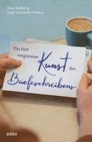 Die fast vergessene Kunst des Briefeschreibens (kartonnage)