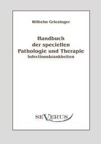 Handbuch der speciellen Pathologie und Therapie (hftad)