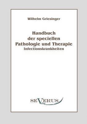 Handbuch der speciellen Pathologie und Therapie (hftad)