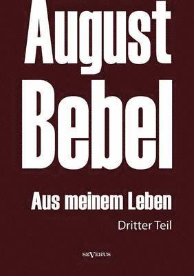 August Bebel (h�ftad)