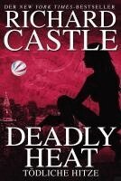 Castle 05: Deadly Heat - T�dliche Hitze (h�ftad)