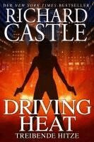 Castle 7: Driving Heat - Treibende Hitze (h�ftad)