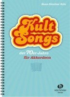 Kultsongs der 70er-Jahre (inbunden)