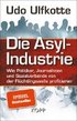 Die Asyl-Industrie/Sonderausgabe