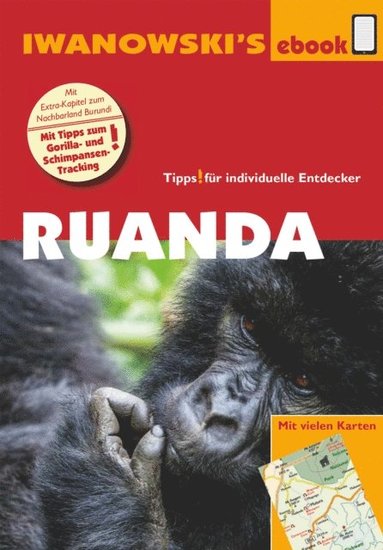 Ruanda ? Reiseführer von Iwanowski (e-bok)