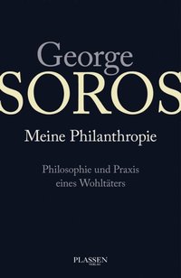 George Soros: Meine Philanthropie (e-bok)