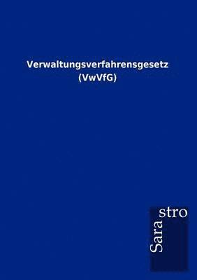 Verwaltungsverfahrensgesetz (VwVfG) (inbunden)