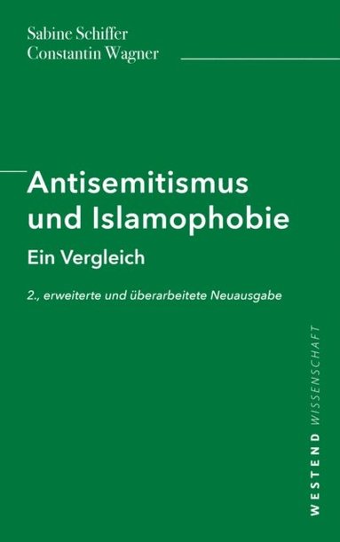 Antisemitismus und Islamophobie (inbunden)