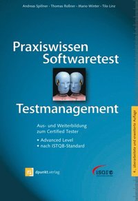 Praxiswissen Softwaretest - Testmanagement (e-bok)