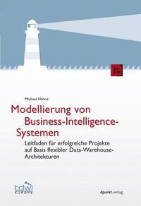 Modellierung von Business-Intelligence-Systemen (e-bok)