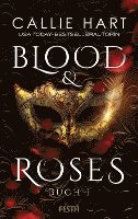 Blood & Roses - Buch 1