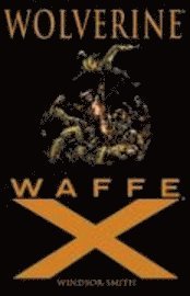 Wolverine: Waffe X (hftad)