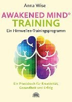 Awakened Mind  Training - Ein Hirnwellen-Trainingsprogramm (hftad)