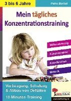 Mein tgliches Konzentrationstraining Kindergarten & Vorschule. Bis zu 10 Minuten tglich (inbunden)