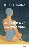 Solange wir schwimmen (häftad)