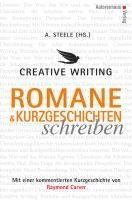 Creative Writing: Romane und Kurzgeschichten schreiben (inbunden)