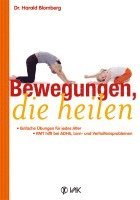 Bewegungen, die heilen (inbunden)