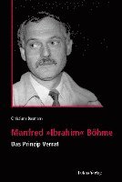 Manfred 'Ibrahim' Böhme (häftad)