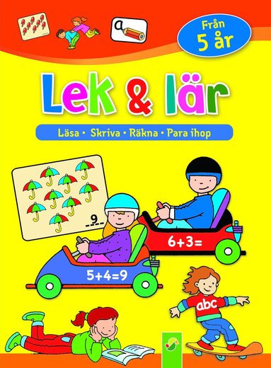 Lek & lär : läsa, skriva, räkna, para ihop (häftad)