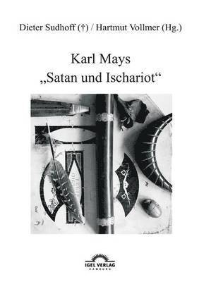 Karl Mays Satan und Ischariot (hftad)