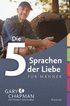 Die 5 Sprachen der Liebe f�r M�nner