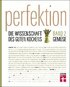 Perfektion. Die Wissenschaft des guten Kochens 02. Gem�se