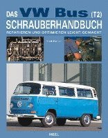 Das VW Bus (T2) Schrauberhandbuch (inbunden)