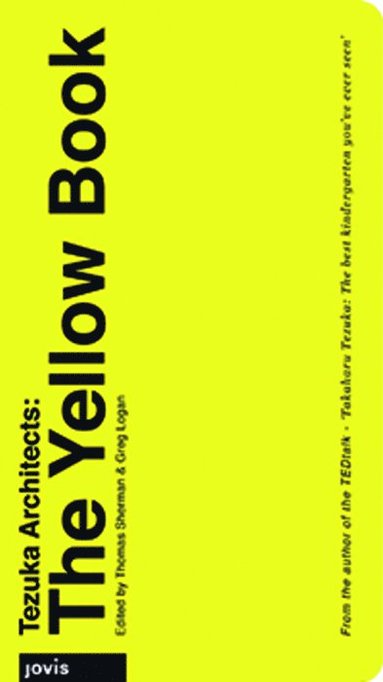Tezuka Architects: The Yellow Book (häftad)