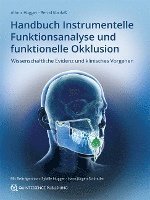 Handbuch Instrumentelle Funktionsanalyse und funktionelle Okklusion (inbunden)