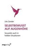 Selbstbewusst auf Augenh�he