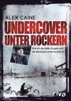 Undercover Unter Rockern Alex Caine Haftad 9783868833577 Bokus