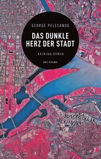 Das dunkle Herz der Stadt (eBook) (e-bok)