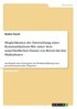 M�glichkeiten der Entwicklung eines Kommunikations-Mix unter dem ausschlie�lichen Einsatz von Below-the-line Ma�nahmen