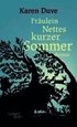 Fr�ulein Nettes kurzer Sommer