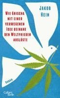 Wie Grischa mit einer verwegenen Idee beinahe den Weltfrieden ausl�ste (h�ftad)