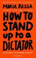 HOW TO STAND UP TO A DICTATOR - Deutsche Ausgabe (inbunden)