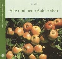 Alte und neue Apfelsorten (inbunden)